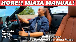 PERTAMA KALI NYETIR JAUH MIATA MANUAL. JADI PENGEN!