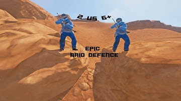 2vs6+ Raid Defence | Rust Pvp Montage