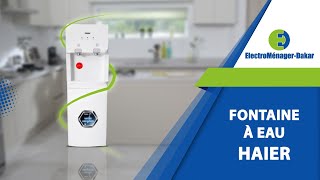 Fontaine a eau HAIER