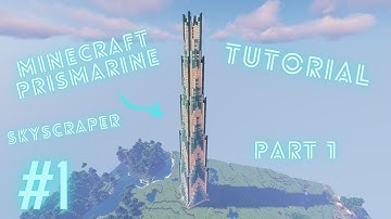 Minecraft Modern Prismarine Skyscraper Tutorial (Part 1)