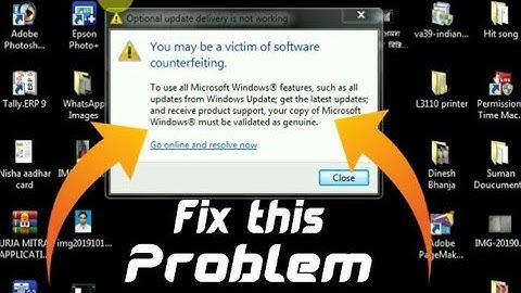 How to Fix You may Be a victim of software counterfeiting problem slove for windows window 7/8/9/10
