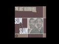 Slim and Slam - Beatin the board