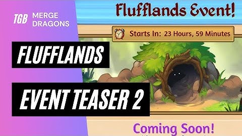 Merge Dragons Den Event • Flufflands Event ☆☆☆