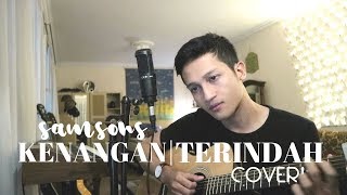 KENANGAN TERINDAH - SAMSONS  ( ALDHI RAHMAN COVER ) | FULL VERSION chords