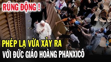 🔴Bất Ngờ Phép Lạ Vừa Xảy Ra Với Đức Giáo Hoàng Phanxicô - Xin Cầu Nguyện l Đinh Thập Tự Vlog