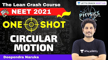 One Shot Circular Motion | NEET Physics | NEET 2021 | Deependra Naruka