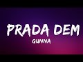 Gunna - Prada Dem (feat. Offset) | Lyrics Video (Official)