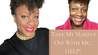 WHEN TAKING OFF MY MAKEUP GOES WRONG| HELP ME TAKE OFF MY MAKEUP