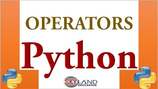 OPÈRATORS IN PYTHON II Python Tutorial For Beginners II  Python for Class XI As per CBSE Syllabus