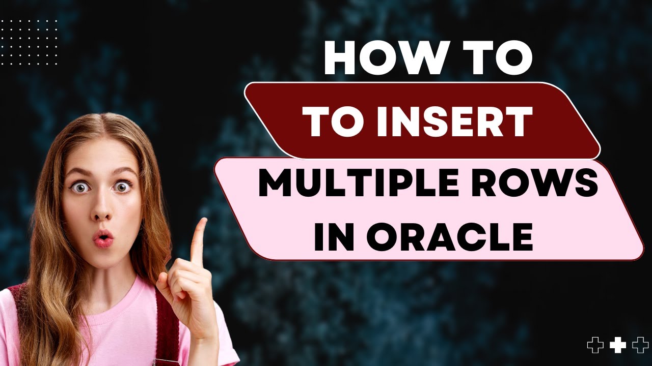 How can I insert multiple rows of data in one SQL command in Oracle ...