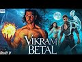 Vikram Betal | Hrithik Roshan Latest Horror Movie 2025 | Full Bollywood Scary Movie In Hindi Dubbed 