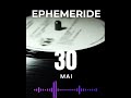EPHEMERIDE DU 30 MAI
