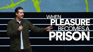 When Pleasure Becomes a Prison | Ps Ben Fagerland