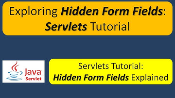 What is Hidden Form Field? | Exploring Hidden Form Fields: Servlets Tutorial | Servlets