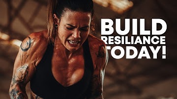 10 Ways To building UNSTOPPABLE Resilience in 2023!