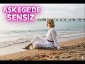 AŞK EGE DE SENSİZ TAYFUN X Duygular Akar Denize Dökülür Deniz Ege De Ise Başka Olur Yaşanan 