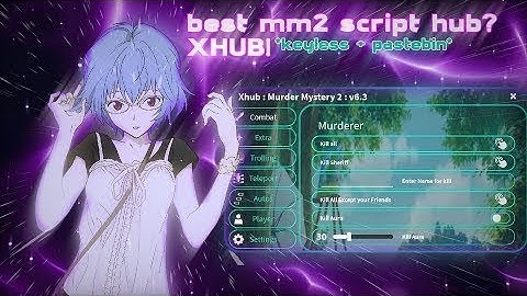 XHub MM2 Script 💻 Working in 2025! Aimbot, Teleport, Knife Aura & More! PASTEBIN
