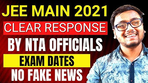 BIG NEWS: JEE MAINS 2021 New Dates 😱 | Final Dates for Jee Mains and Advanced 2021 | JEE MAINS 2021
