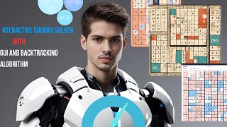 Interactive Sudoku Solver with GUI Using Python and Tkinter | Backtracking Algorithm