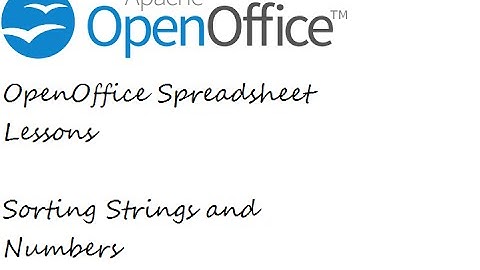 Openoffice Beginner - Spreadsheet - Sorting Strings & Numbers