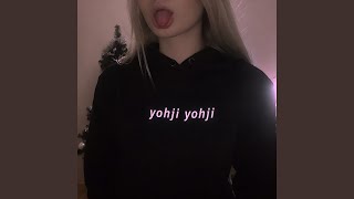 yohji (Slowed) - ilyhiryu, DJ ZUP RAIii