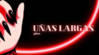 Pher. - Uñas Largas Official Visualizer