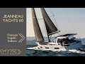 Jeanneau yachts 60 visite guide en franais