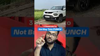 3 Reason NOT to Buy Tata PUNCH: Review #tata #punch #tatapunch #cars