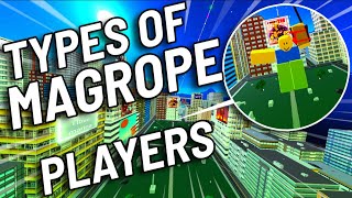 Types Of Magrope Players In Roblox Parkour