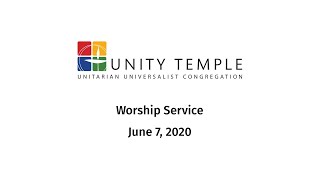 Sunday Worship Service, June 7, 2020 - Black Lives Matter