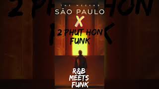 Sao Paulo X 2 Phut Hon Funk