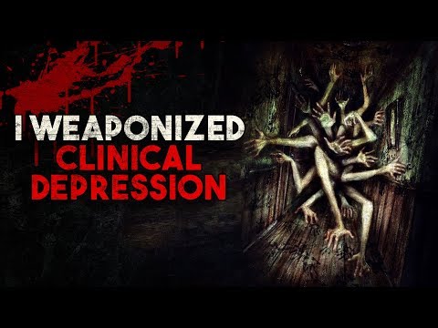 "I Weaponized Clinical Depression" Creepypasta thumbnail