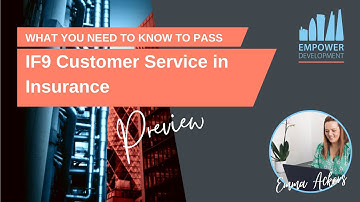 IF9  - What You Need To Know - Preview (Customer Service in Insurance) Nov 22