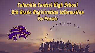 CHS Parents 9th Grade Registration 2020 2021