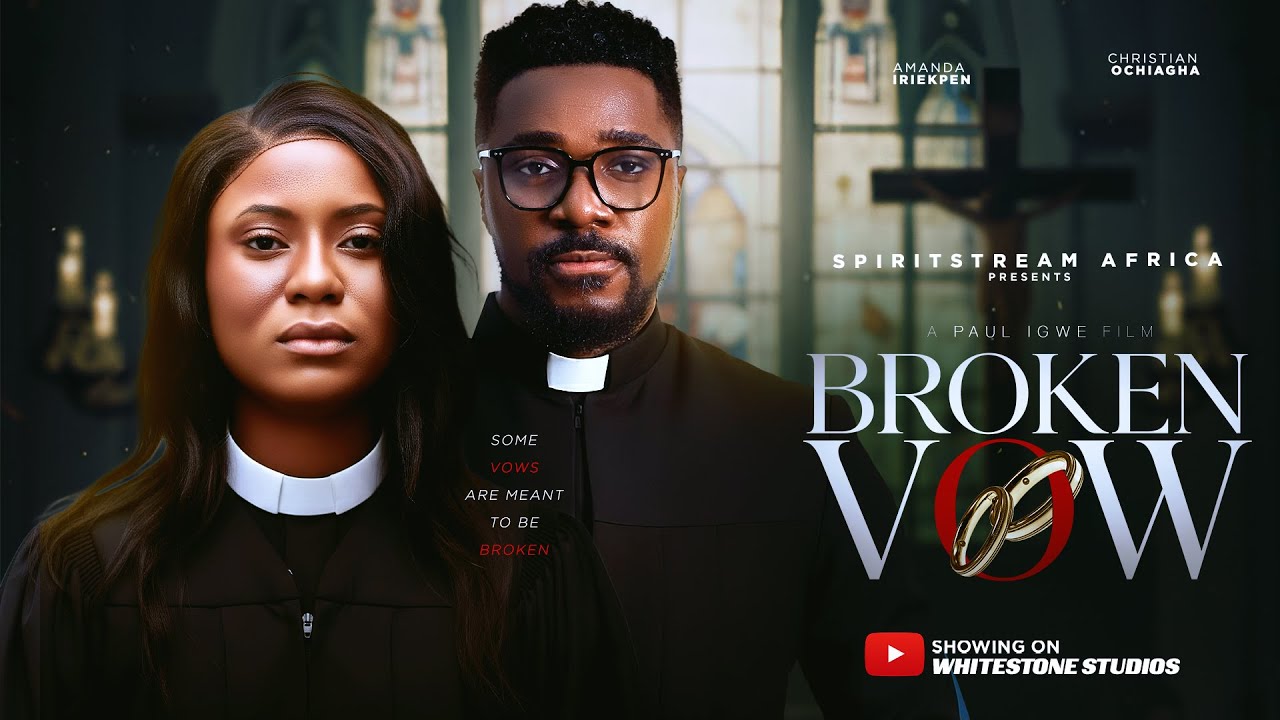 BROKEN VOW - CHRISTIAN OCHIAGHA, AMANDA IRIEKPEN #trending LATEST NIGERIAN MOVIE 2025 #faith