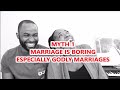 6 MYTHS ABOUT MARRIAGE