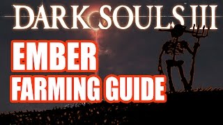 Dark Soul 3 - Ember Farming Guide (GIT GUD edition)