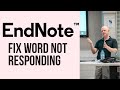 Fix EndNote Not Responding in Word (Quick Tutorial)