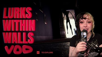 Lurks Within Walls 💀 FULL DEMO