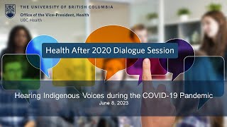Hearing Indigenous Voices During the COVID-19 Pandemic