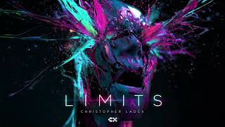 Christopher Ladex - LIMITS