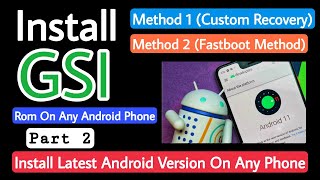 How to Install GSI ROM on Any Android Devices | GSI Rom kaise Install Kare screenshot 3