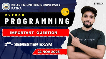 PYTHON PROGRAMMING | 2nd Semester Exam | Important Question | Bihar Engineering University