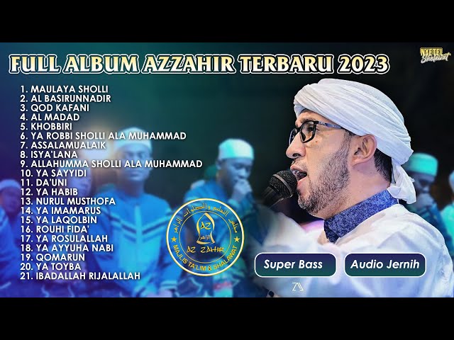 FULL ALBUM SHOLAWAT AZZAHIR TERBARU 2023 - MAULAYASHOLLI class=