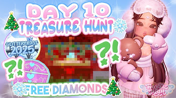 ☕ALERT🎄 DAY 10 CHEST LOCATION 💎TREASURE HUNT🔎 | Royale High