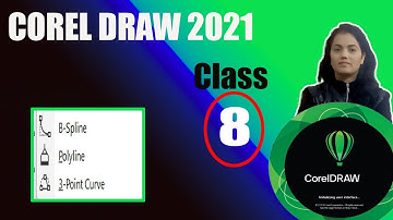 Coreldraw Class :- 8 Use of B-Spline, Polyline, 3-Point curve Tool In CorelDraw  .