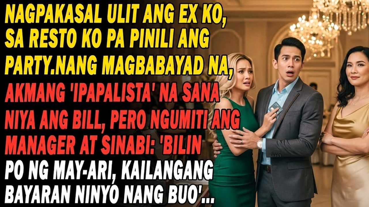 Nagpakasal Ulit Ang Ex Ko, Sa Resto Ko Pa Ginawa Ang Party. Nung Magbabayad Na, Sabi Ng Manager...😏💍
