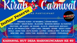 Daftar Peserta Karnaval Full ‼️ HUT DESA HARJOKUNCARAN ke 49 beserta sound system pendukung