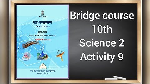 Setu abhyaskram 10th science 2 activity 9|| bridge course || setu abhyaskram