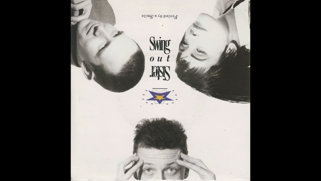 Fooled By a Smile by Swing Out Sister (Disco-matic Express Remix